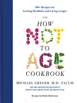 The How Not to Age Cookbook - ebook